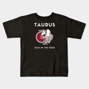 TAURUS / Year of the SHEEP Kids T-Shirt